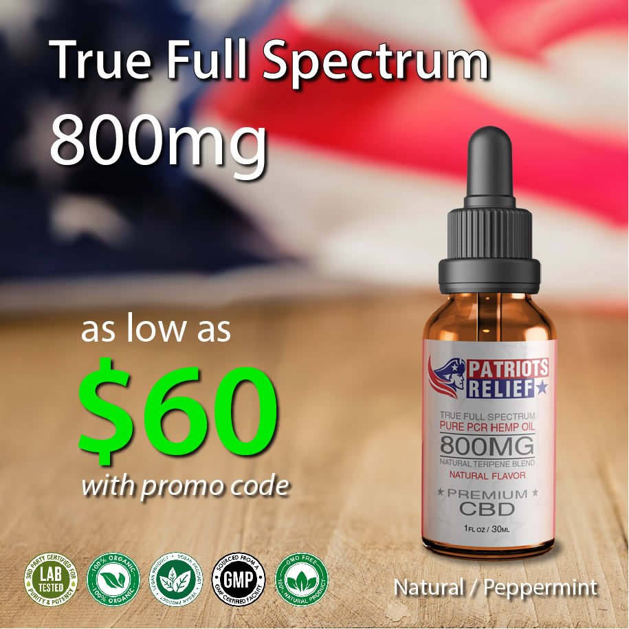 800mg Full Spectrum - Patriots Relief CBD, America First CBD Company